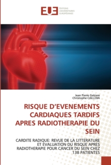 Image for Risque d'evenements cardiaques tardifs apres radiotherapie du sein