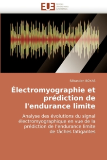 Image for lectromyographie Et Pr diction de l'Endurance Limite