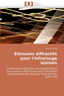 Image for  l ments Diffractifs Pour l'Infrarouge Lointain