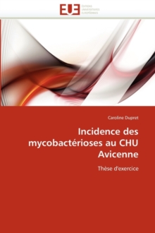 Image for Incidence Des Mycobact rioses Au Chu Avicenne