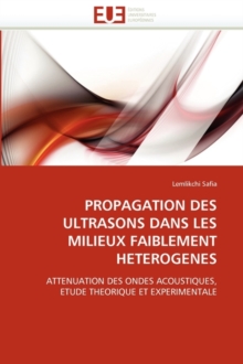 Image for Propagation Des Ultrasons Dans Les Milieux Faiblement Heterogenes