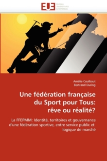 Image for Une F d ration Fran aise Du Sport Pour Tous