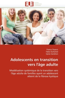 Image for Adolescents En Transition Vers l' ge Adulte