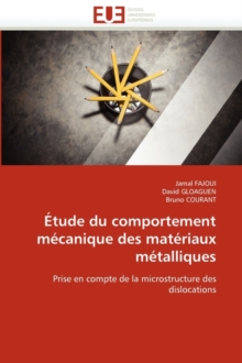 Image for  tude Du Comportement M canique Des Mat riaux M talliques