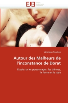 Image for Autour Des Malheurs de l''inconstance de Dorat