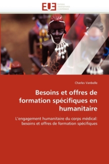 Image for Besoins Et Offres de Formation Sp cifiques En Humanitaire