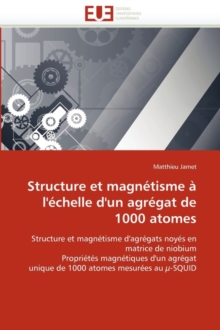 Image for Structure Et Magn tisme   l'' chelle d''un Agr gat de 1000 Atomes