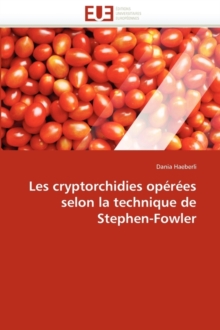 Image for Les Cryptorchidies Op r es Selon La Technique de Stephen-Fowler