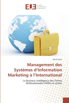 Image for Management des systemes d information marketing a l international