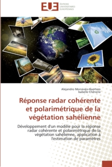 Image for Reponse radar coherente et polarimetrique de la vegetation sahelienne