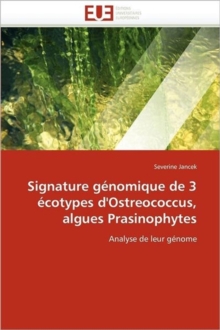 Image for Signature G nomique de 3  cotypes d'Ostreococcus, Algues Prasinophytes