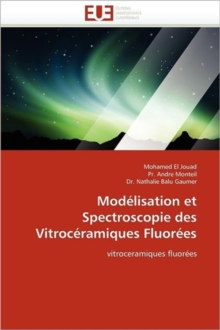 Image for Mod lisation Et Spectroscopie Des Vitroc ramiques Fluor es