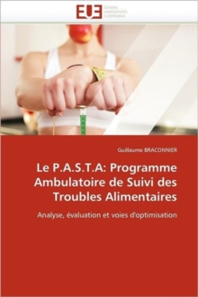 Image for Le P.A.S.T.a : Programme Ambulatoire de Suivi Des Troubles Alimentaires