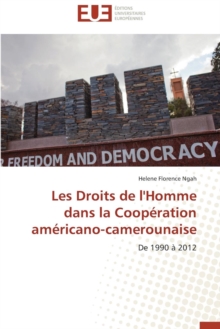 Image for Les Droits de L'Homme Dans La Cooperation Americano-Camerounaise