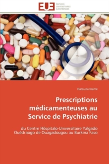 Image for Prescriptions M dicamenteuses Au Service de Psychiatrie