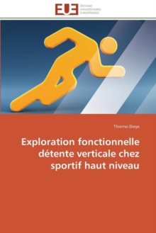 Image for Exploration Fonctionnelle D tente Verticale Chez Sportif Haut Niveau
