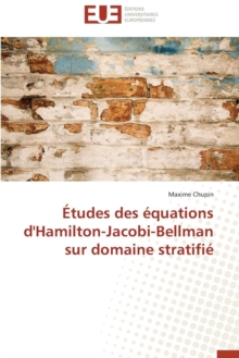 Image for Etudes Des Equations D'Hamilton-Jacobi-Bellman Sur Domaine Stratifie