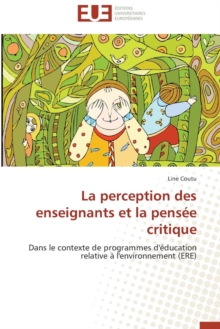 Image for La Perception Des Enseignants Et La Pensee Critique