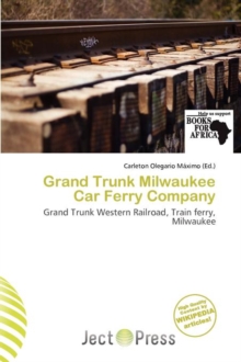 Image for Grand Trunk Milwaukee Car Ferry Company