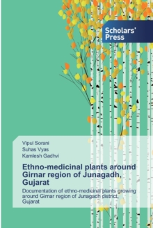 Image for Ethno-medicinal plants around Girnar region of Junagadh, Gujarat