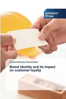 Image for Brand identity and its impact on customer loyalty