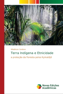 Image for Terra Indigena e Etnicidade
