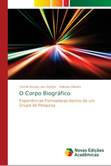 Image for O Corpo Biografico