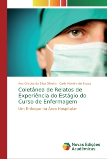 Image for Coletanea de Relatos de Experiencia do Estagio do Curso de Enfermagem