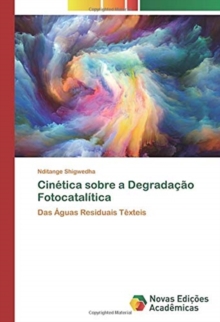 Image for Cinetica sobre a Degradacao Fotocatalitica