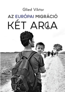 Image for Az Europai Migracio Ket Arca
