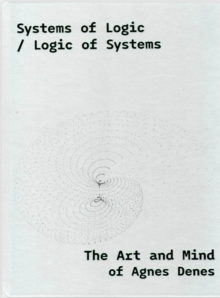 Systems of Logic / Logic of Systems