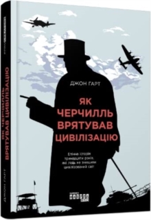 How Churchill Saved Civilization