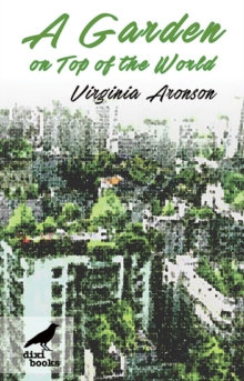 Garden on Top of the World