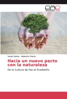 Image for Hacia un nuevo pacto con la naturaleza