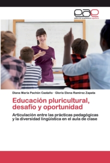 Image for Educacion pluricultural, desafio y oportunidad