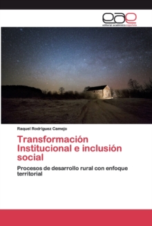 Image for Transformacion Institucional e inclusion social