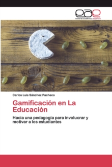 Image for Gamificacion en La Educacion