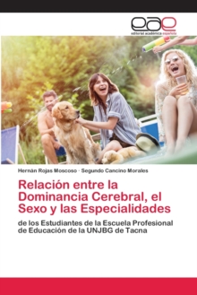 Image for Relacion entre la Dominancia Cerebral, el Sexo y las Especialidades