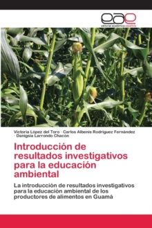 Image for Introduccion de resultados investigativos para la educacion ambiental