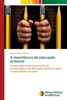 Image for A importancia da educacao prisional
