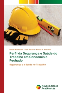 Image for Perfil da Seguranca e Saude do Trabalho em Condominio Fechado