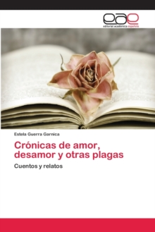 Image for Cronicas de amor, desamor y otras plagas