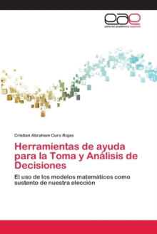 Image for Herramientas de ayuda para la Toma y Analisis de Decisiones