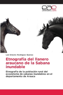 Image for Etnografia del llanero araucano de la Sabana inundable