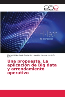 Image for Una propuesta. La aplicacion de Big data y arrendamiento operativo