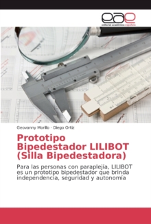 Image for Prototipo Bipedestador LILIBOT (Silla Bipedestadora)