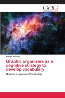 Image for Graphic organizers as a cognitive strategy to develop vocabulary