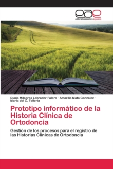 Image for Prototipo informatico de la Historia Clinica de Ortodoncia