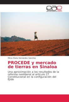 Image for PROCEDE y mercado de tierras en Sinaloa