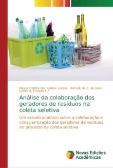 Image for Analise da colaboracao dos geradores de residuos na coleta seletiva